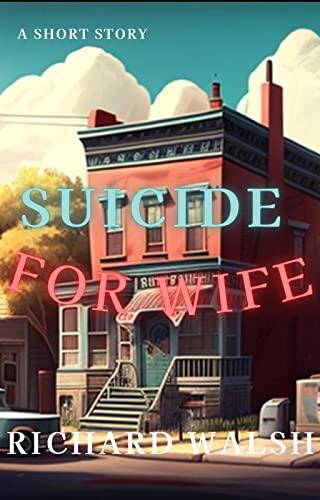 Suicide for Wife