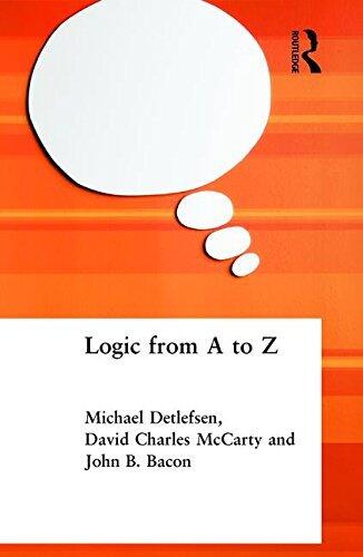 Logic from A to Z: REP Glossary of Logical and Mathematical Terms (Routledge A-Z)