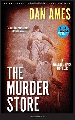 The Murder Store: A Wallace Mack Thriller