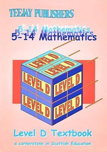 TeeJay 5-14 Maths: Level D