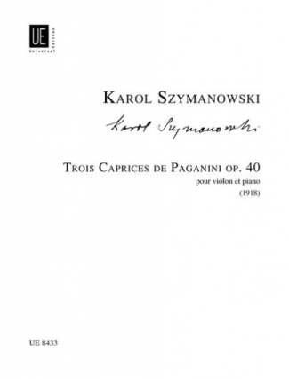 Trois Caprices De Paganini: Pour Violon Et Piano, Op. 40