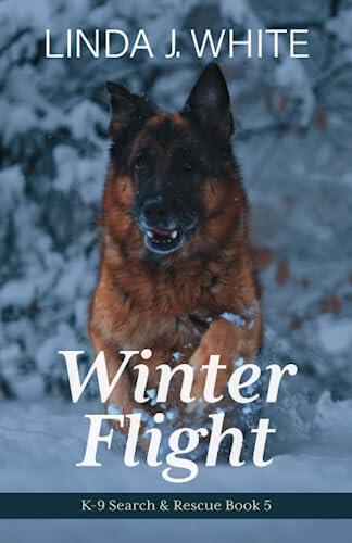 Winter Flight: K-9 Search and Rescue Book 5