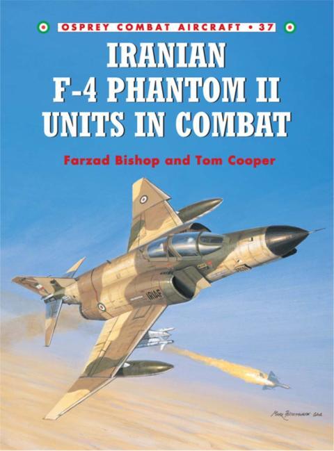 Iranian F-4 Phantom II Units in Combat