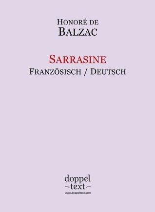 Sarrasine - zweisprachige Ausgabe Französisch-Deutsch / Edition bilingue français-allemand