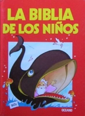 La biblia de los niños. Volumen 2