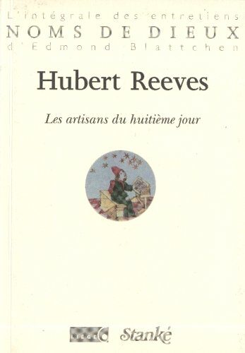 Les artisans du huitieme jour
