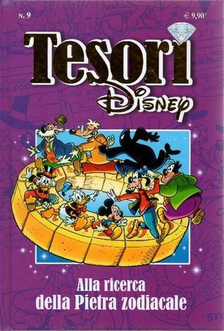 Tesori Disney n. 9: Alla ricerca della pietra zodiacale