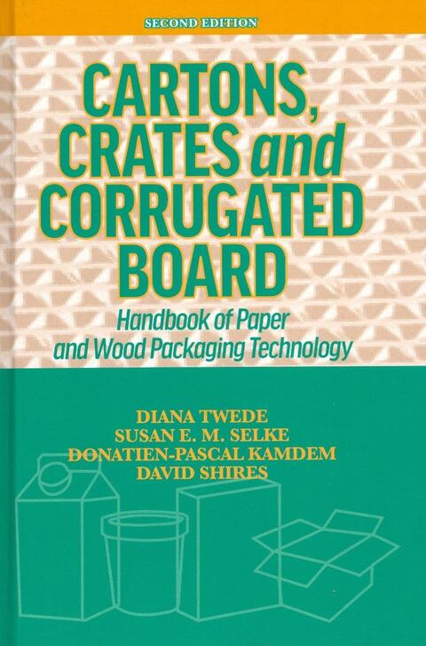 Cartons, Crates and Corrugated Board: Handbook of Paper and Wood Packaging Technology
