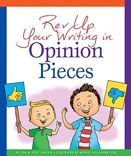 Rev Up Your Writing in Opinion Pieces