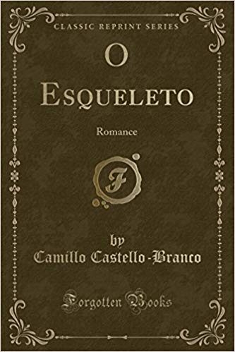 O Esqueleto: Romance