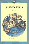 Silent Operas