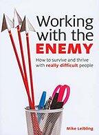 Working with the Enemy