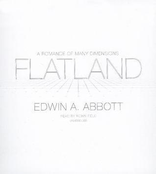 Flatland: A Romance of Many Dimensions