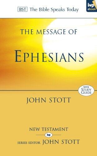 The Message of Ephesians: God's New Society
