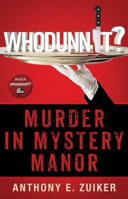 Whodunnit?: Murder in Mystery Manor