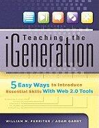 Teaching the Igeneration: How to Help Kids Thrive in a Digital World
