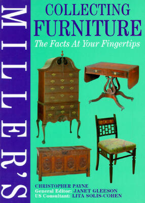 Collecting Furniture: The Facts at Your Fingertips