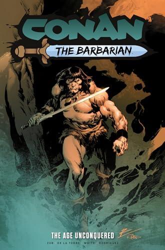 Conan the Barbarian (Vol. 3): The Age Unconquered