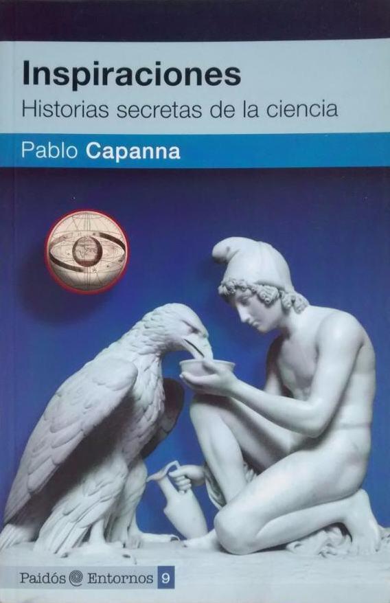 Inspiraciones. Historias secretas de la ciencia
