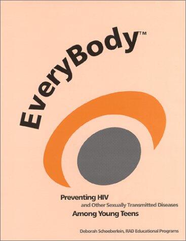 EveryBody¿: Preventing HIV and Other Sexually Transmitted Diseases Among Young Teens