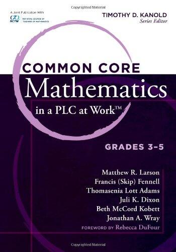 Common Core Mathematics in a PLC at Work (Grades 3-5)