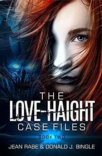 The Love-Haight Case Files, Book 2: Fighting for Other-Than-Human Rights