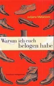 Warum ich euch belogen habe.
