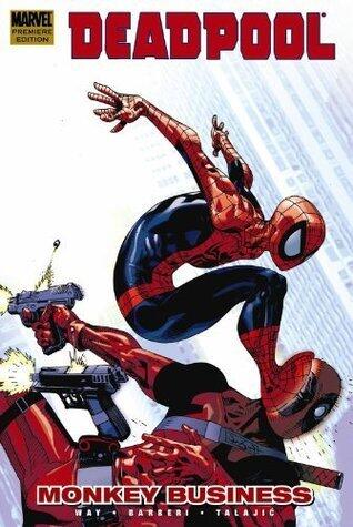 Deadpool Vol. 4: Monkey Business