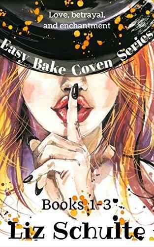 Easy Bake Coven Series: Books 1-3