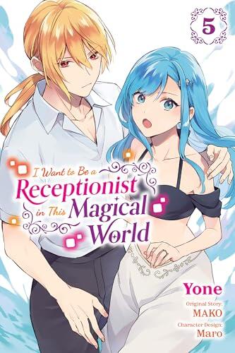 I Want to Be a Receptionist in This Magical World (Vol. 5)