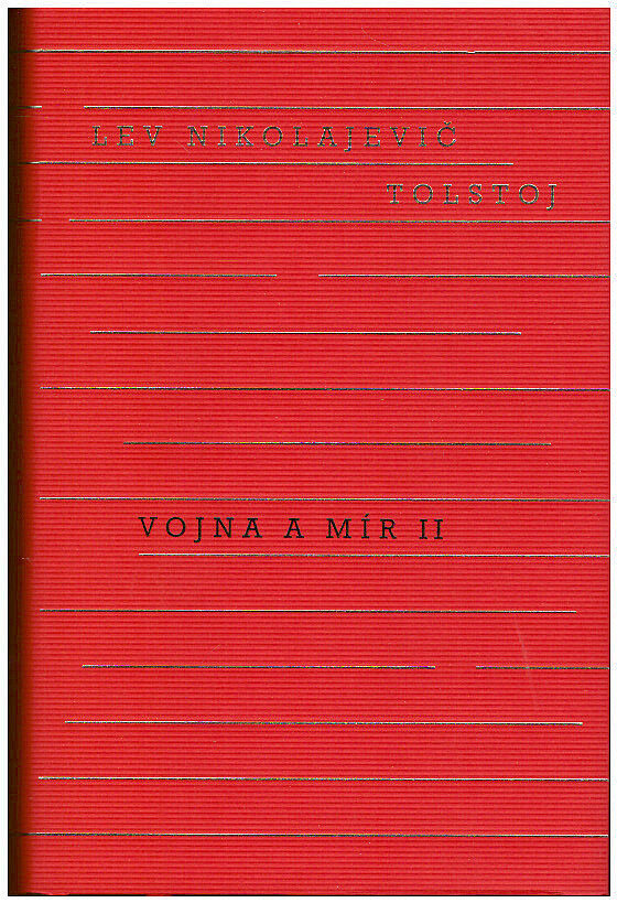 Vojna a mír II