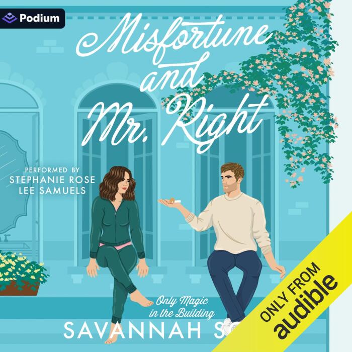 Misfortune and Mr. Right: An Only Magic in the Building Standalone