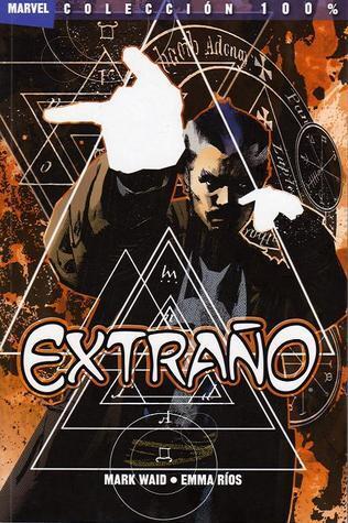 Extraño: ¿Quién es Stephen Extraño?