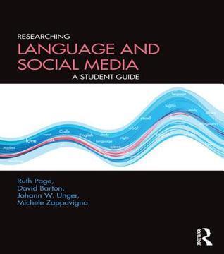 Researching Language and Social Media: A Student Guide