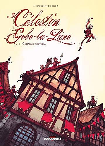 Célestin Gobe-la-Lune (T02)