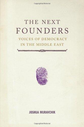 The Next Founders: Voices of Democracy in the Middle East