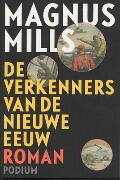 De verkenners van de Nieuwe Eeuw