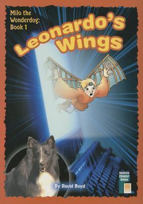 LEONARDO'S WINGS: AN ADVENTURE WITH LEONARDO DA VINCI