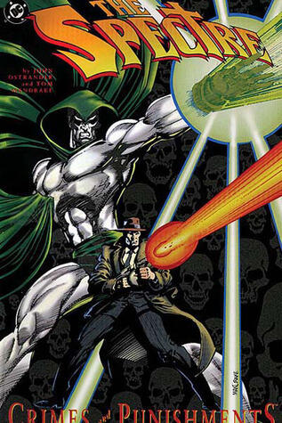 The Spectre: Crimes and Punishments