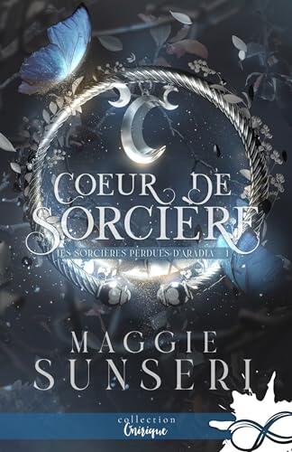 Coeur de sorcière: Les sorcières perdues d'Aradia, T1