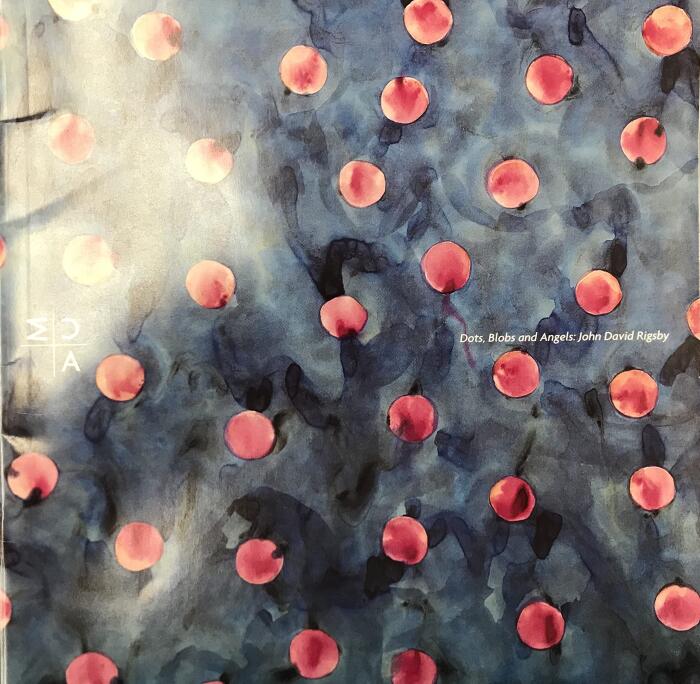 Dots, blobs and angels: John David Rigsby