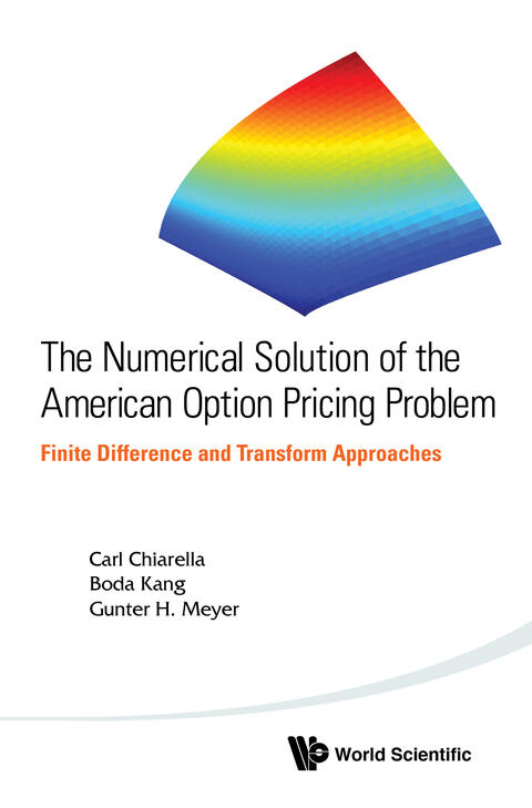 Numerical Solution of the American Option Pricing Problem: Finite Difference and Transform Approaches