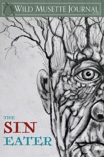 Wild Musette Journal: The Sin Eater