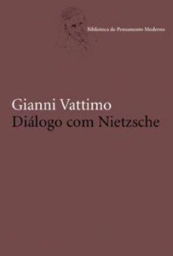 Dialogo Com Nietzsche