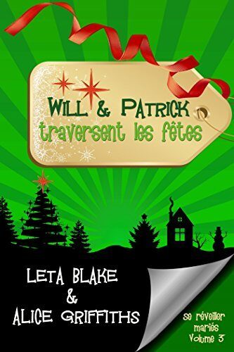 Will & Patrick traversent les fêtes
