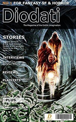 Diodati: The Magazine of the Gothic Imagination, Issue 1