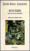 Blue Ashes: Selected Poems: 1982-1998