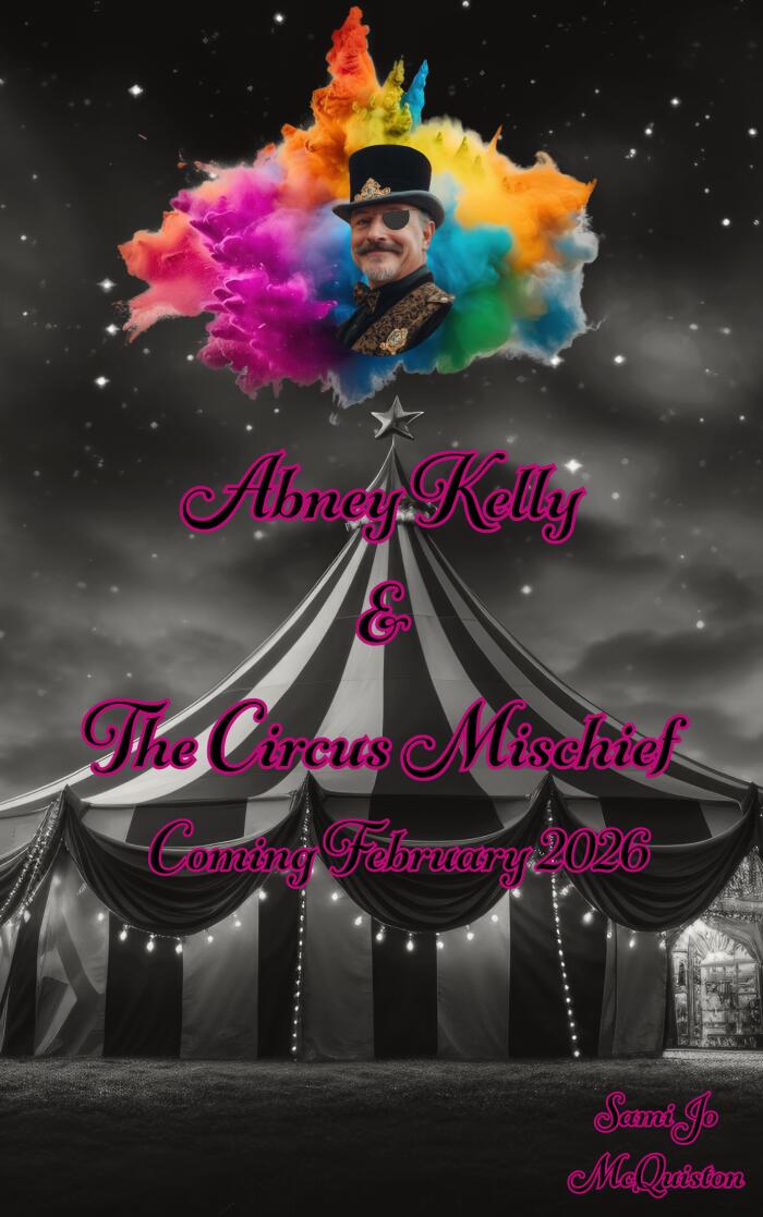 Abney Kelly & the Circus Mischief