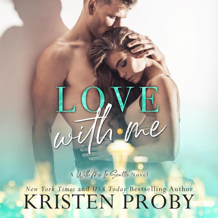 Love with Me: With Me in Seattle—The Crawfords, Book 2