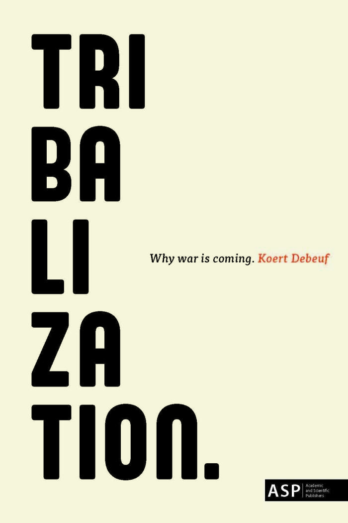 Tribalization